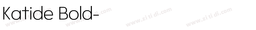 Katide Bold字体转换